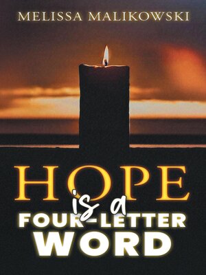 cover image of Hope is a Four-Letter Word